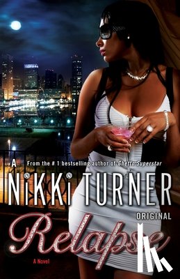 Turner, Nikki - Relapse