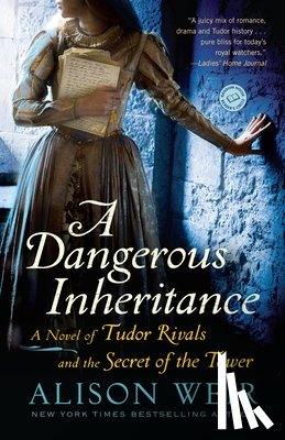 Weir, Alison - A Dangerous Inheritance