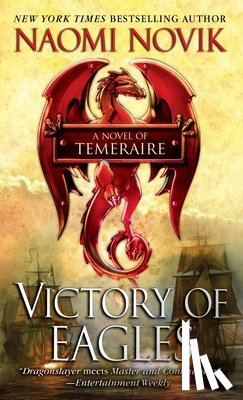 Naomi Novik - Victory of Eagles