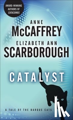 Anne McCaffrey, Elizabeth Ann Scarborough - Catalyst