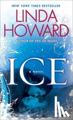 Howard, Linda - Ice: Ice: A Novel