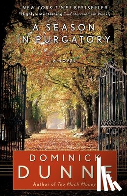 Dunne, Dominick - A Season in Purgatory