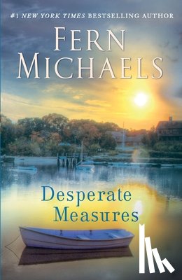 Michaels, Fern - Desperate Measures