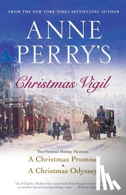 Perry, Anne - Anne Perry's Christmas Vigil: Two Victorian Holiday Mysteries