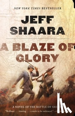 Shaara, Jeff - A Blaze of Glory