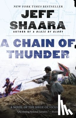 Shaara, Jeff - A Chain of Thunder