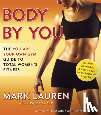 Lauren, Mark, Clark, Joshua - Body by You