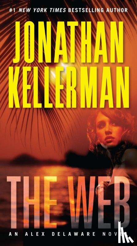 Kellerman, Jonathan - The Web