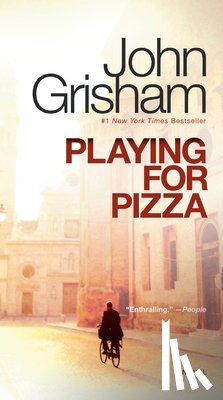 Grisham, John - Playing for Pizza