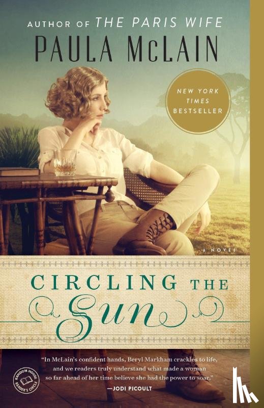 Paula McLain - Circling the Sun