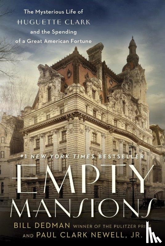 Dedman, Bill, Newell, Paul Clark - Empty Mansions