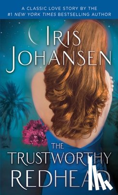 Johansen, Iris - The Trustworthy Redhead