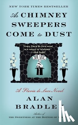 Bradley, Alan - As Chimney Sweepers Come to Dust