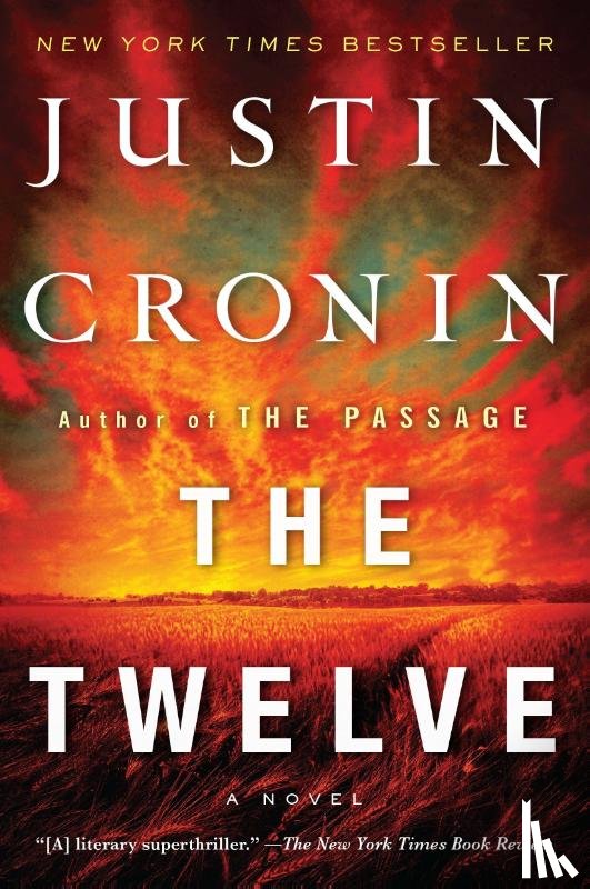 Cronin, Justin - Twelve (Book Two of The Passage Trilogy)