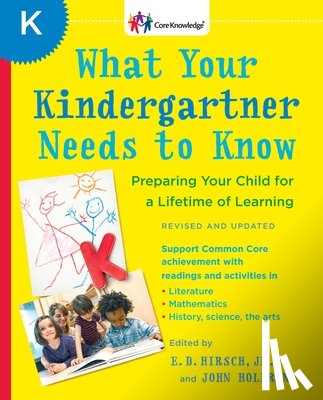 E. D. Hirsch - What Your Kindergartner Needs To Know (Revised And Updated)