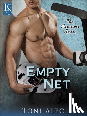 Aleo, Toni - Empty Net: The Assassins Series: The Assassins Series
