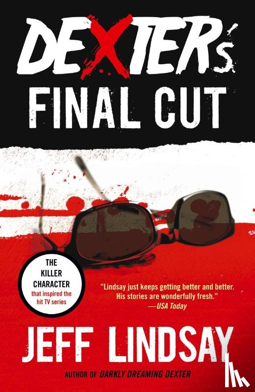 Lindsay, Jeff - Dexter's Final Cut