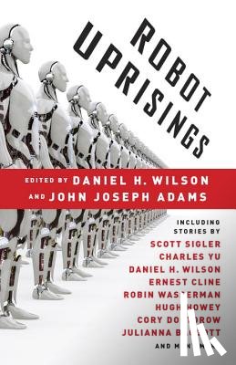  - Robot Uprisings