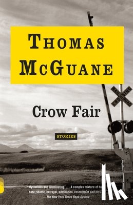 Mcguane, Thomas - Crow Fair