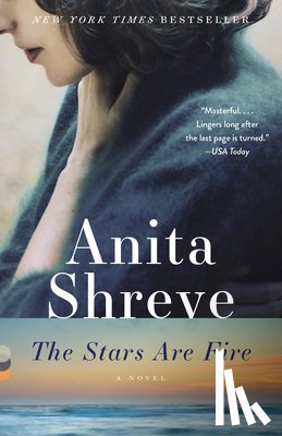 Anita Shreve - The Stars Are Fire