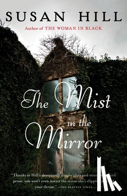Hill, Susan - The Mist in the Mirror