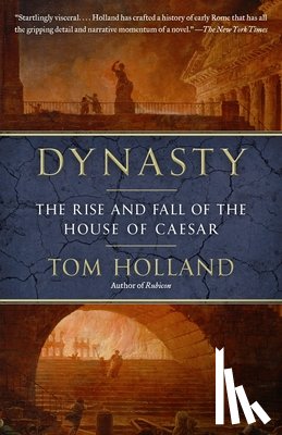 Holland, Tom - Holland, T: Dynasty