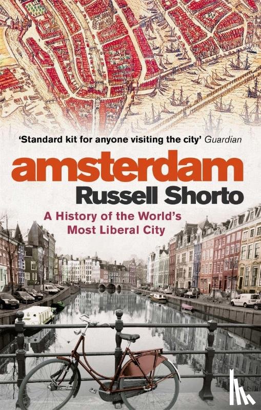 Shorto, Russell - Amsterdam