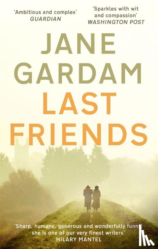 Gardam, Jane - Last Friends