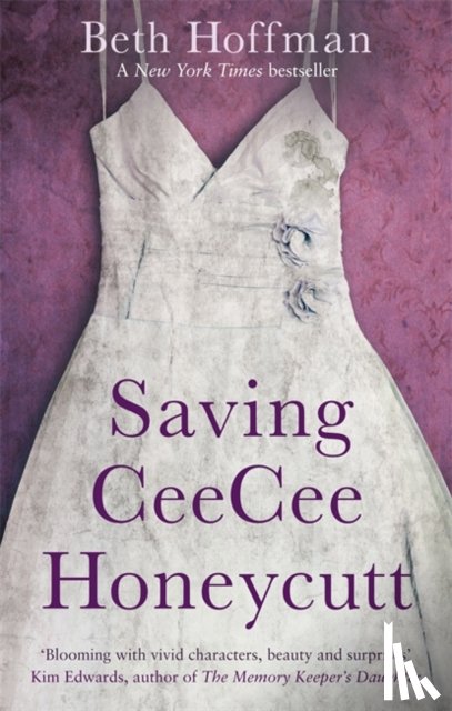Hoffman, Beth - Saving CeeCee Honeycutt