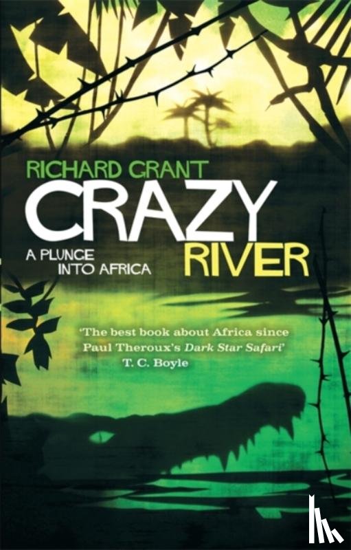 Grant, Richard - Crazy River
