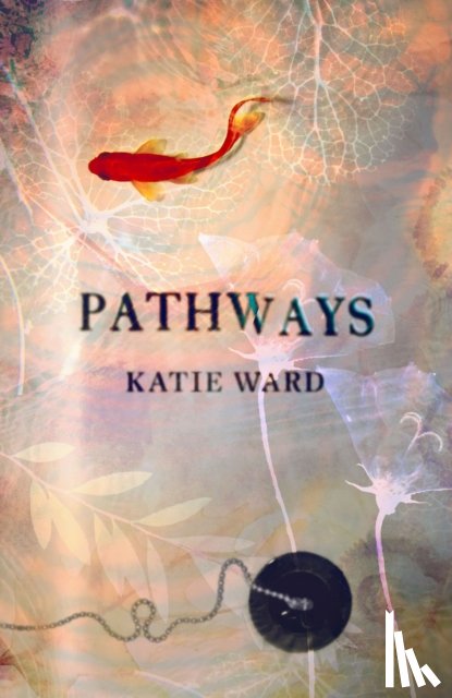 Ward, Katie - Pathways