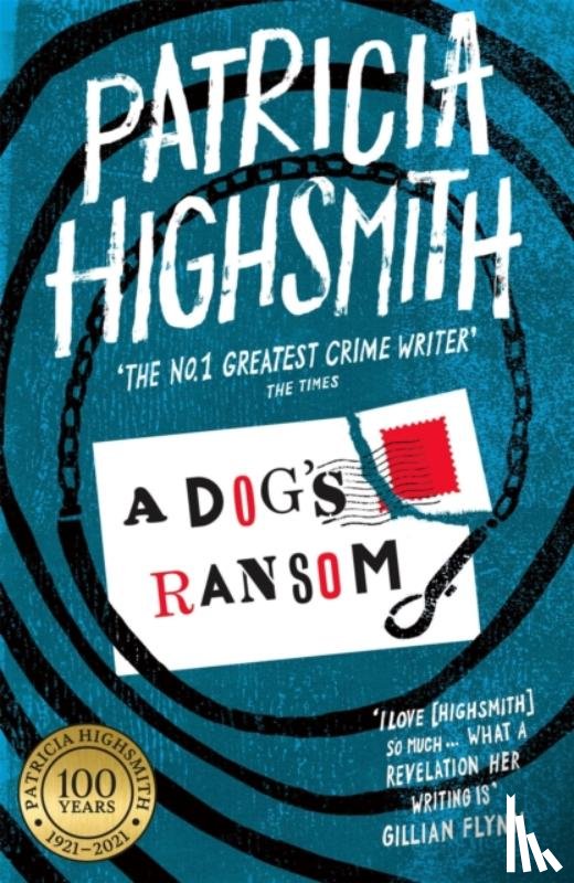 Highsmith, Patricia - A Dog's Ransom