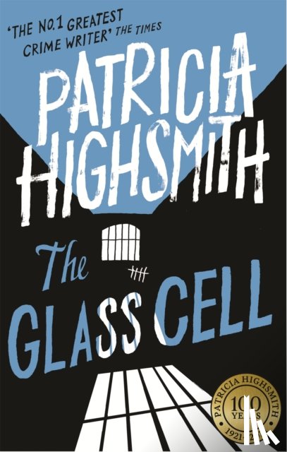 Highsmith, Patricia - The Glass Cell