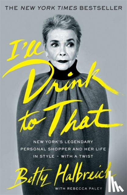Halbreich, Betty - I'll Drink to That