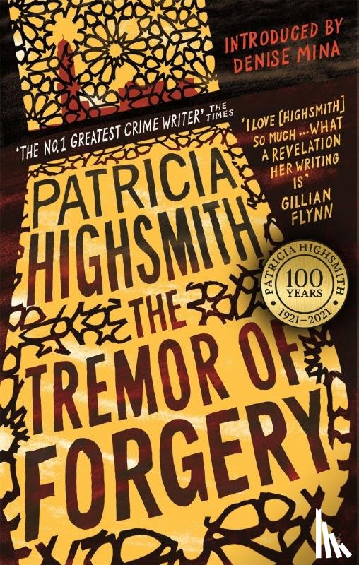 Highsmith, Patricia - The Tremor of Forgery