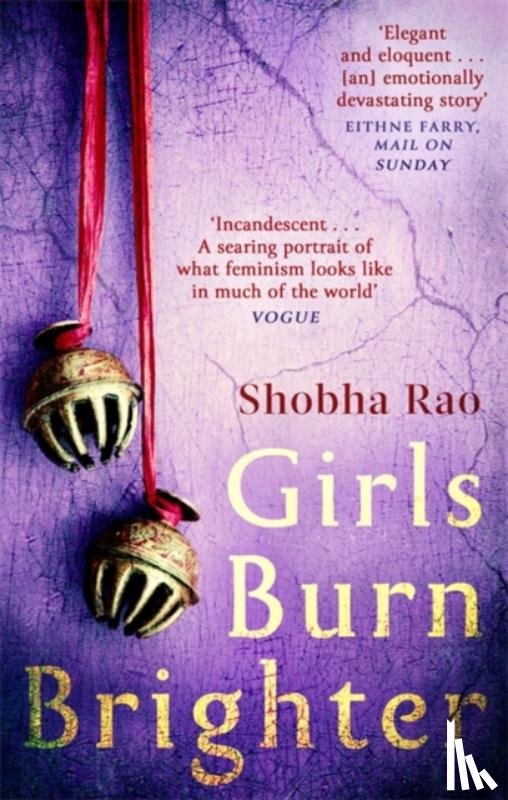 Rao, Shobha - Girls Burn Brighter