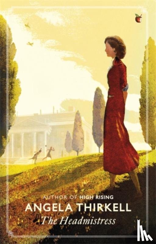 Thirkell, Angela - The Headmistress