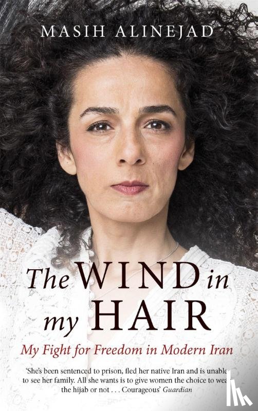 Alinejad, Masih - The Wind in My Hair