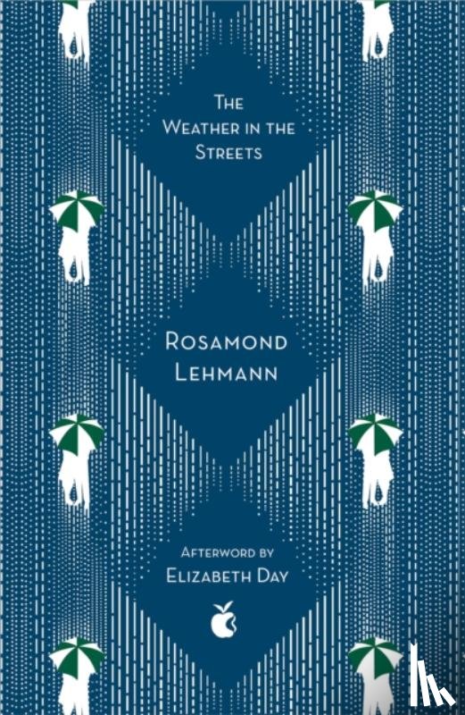 Lehmann, Rosamond - The Weather In The Streets