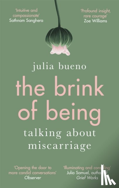 Bueno, Julia - The Brink of Being