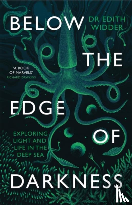 Widder, Edith - Below the Edge of Darkness