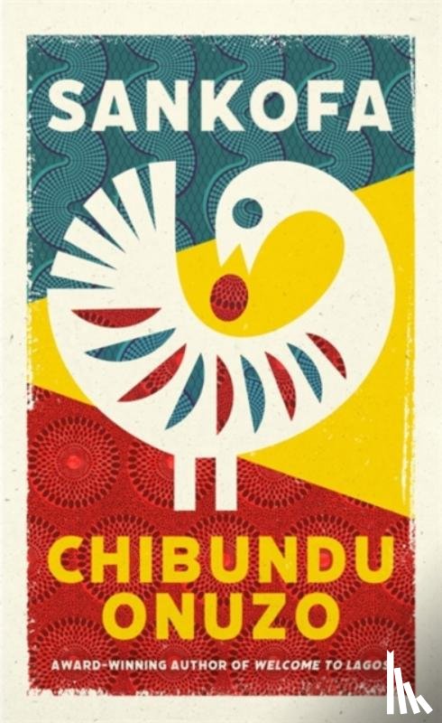 Onuzo, Chibundu - Sankofa