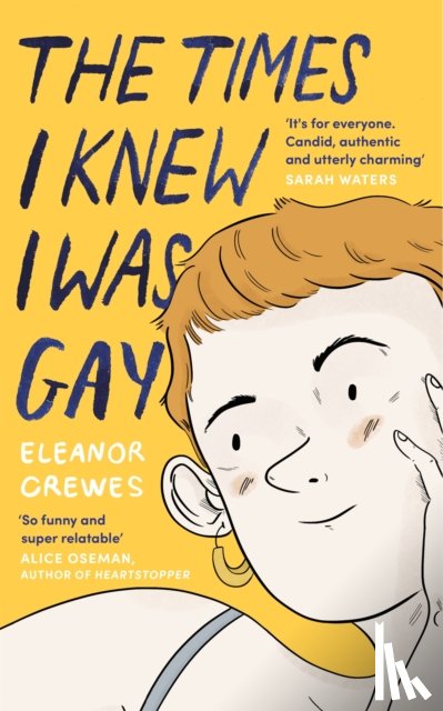 Crewes, Eleanor - The Times I Knew I Was Gay