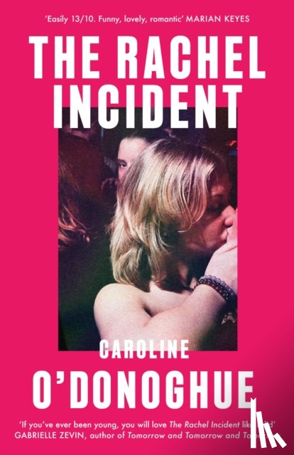 O'Donoghue, Caroline - The Rachel Incident