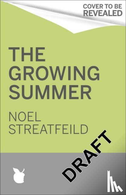 Streatfeild, Noel - The Growing Summer