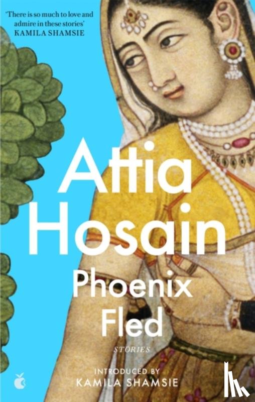 Hosain, Attia - Phoenix Fled