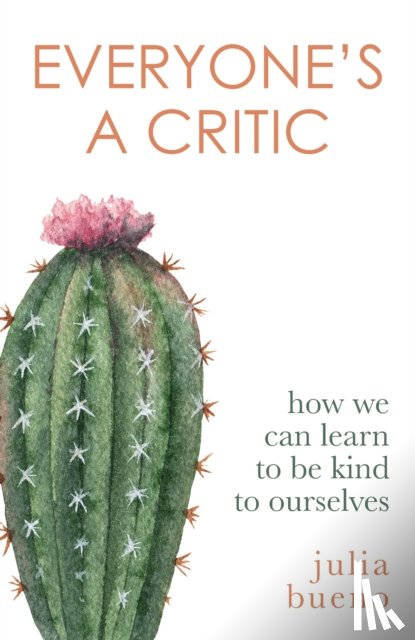 Bueno, Julia - Everyone's a Critic