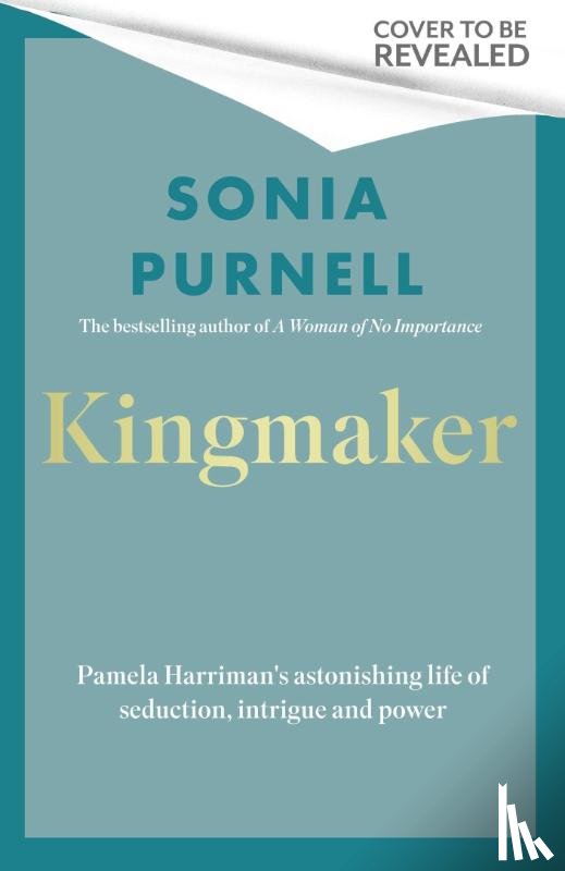 Purnell, Sonia - Kingmaker