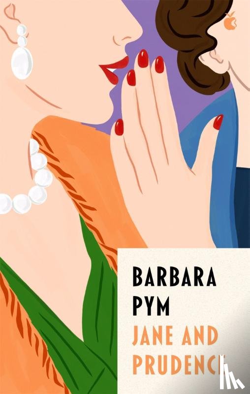 Pym, Barbara - Jane And Prudence