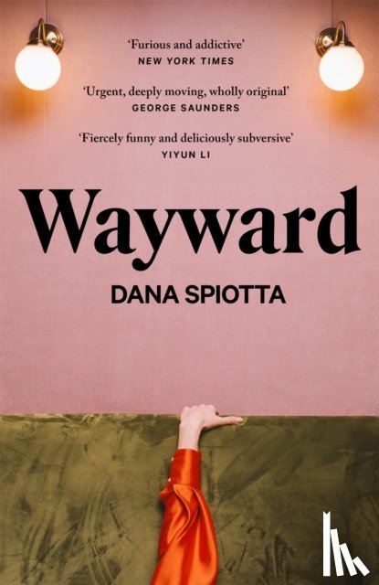 Spiotta, Dana - Wayward